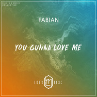 Fabian - You Gunna Love Me