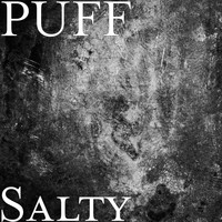 Puff - Salty (Explicit)