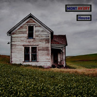 Mont Avery / - House