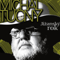 Michal Tučný - Jižanský Rok