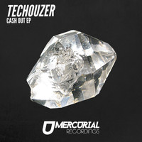 TecHouzer - Cash Out EP