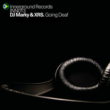 DJ Marky & XRS - Going Deaf