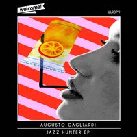 Augusto Gagliardi - Jazz Hunter EP