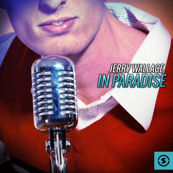 JERRY WALLACE - In Paradise