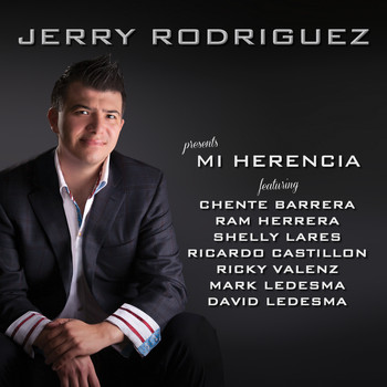 Jerry Rodríguez - Mi Herencia
