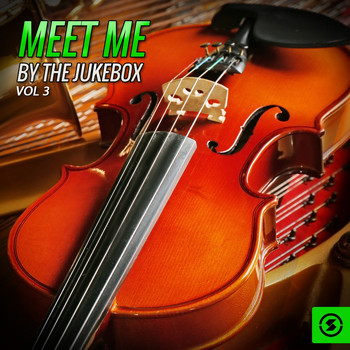 Various Artists - Meet Me By The Jukebox, Vol. 3