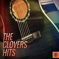 The Clovers - The Clovers Hits (Explicit)