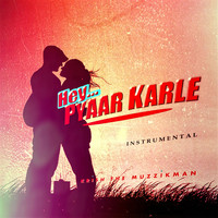 Krish The Muzzikman - Hey Pyaar Karle - Single