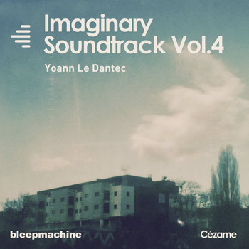Yoann Le Dantec - Imaginary Soundtrack, Vol. 4