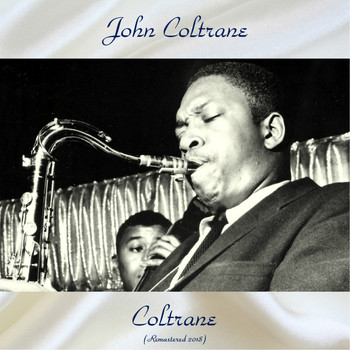 John Coltrane - Coltrane (Remastered 2018)