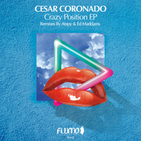 Cesar Coronado - Crazy Position