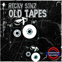 Ricky Sinz - Old Tapes