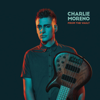 Charlie Moreno - From the Vault