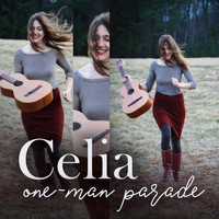 Celia - One-Man Parade