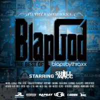 Thraxx - Blapgod (The Best of Blapsbythraxx) (Explicit)