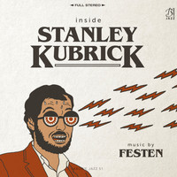 Festen - Inside Stanley Kubrick
