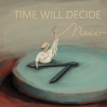 Nico - Time Will Decide
