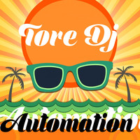 Tore DJ - Automation