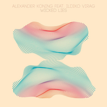 Alexander Koning - Wicked Lies