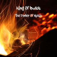 King Of Bass / - The Power Of Music