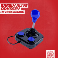 Barely Alive - Odyssey (MVRDA Remix)