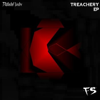Distorted Vortex - Treachery EP