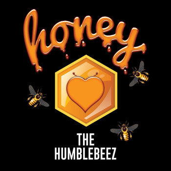 The Humblebeez - Honey