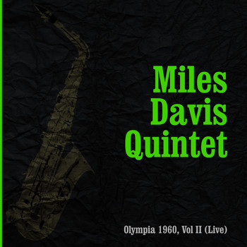 Miles Davis Quintet - Olympia 1960, Vol. II