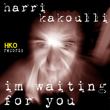 Harri Kakoulli - I'm Waiting for You