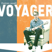 Thomas Cassell - Voyager
