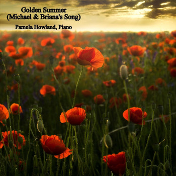 Pamela Howland - Golden Summer (Michael & Briana's Song)
