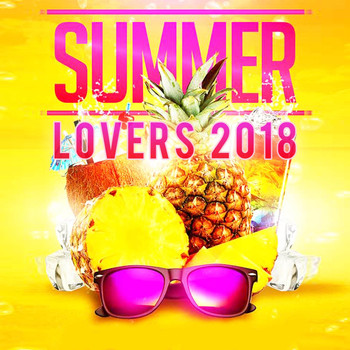 Various Artists - Summer Lovers 2018