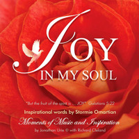 Jonathan Urie - Joy in My Soul (feat. Richard Cleland and Stormie Omartian)