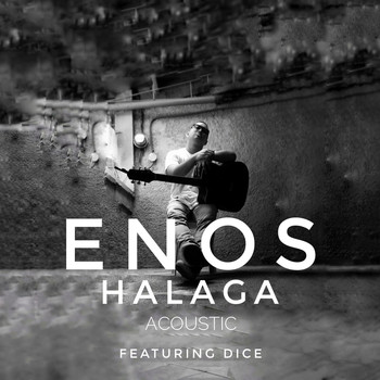 Enos - Halaga (Acoustic Version)