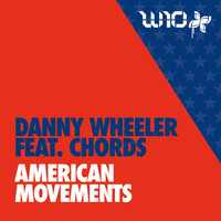 Danny Wheeler - American Movements