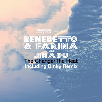 Benedetto & Farina feat. Jinadu - The Change / The Heat