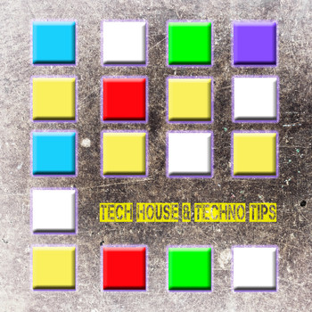 Various Artists - Tech House & Techno Tips
