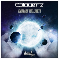 D-Playerz - Embrace the Lights (Extended Mix)