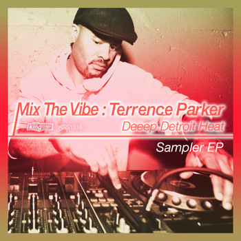 Various Artists - Mix The Vibe: Terrence Parker Sampler EP