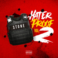 Stone - Hater Proof, Vol. 2 (Explicit)