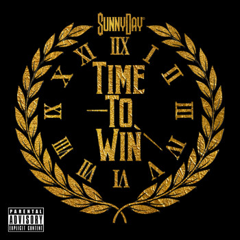Sunny Day - Time to Win (Explicit)