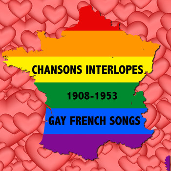 Various Artists - Chansons interlopes (Gay french songs)