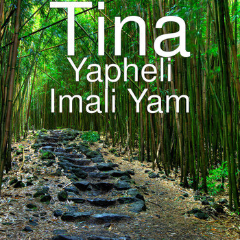 Tina - Yapheli Imali Yam
