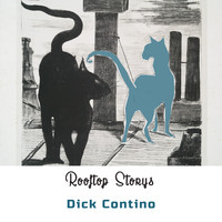 Dick Contino - Rooftop Storys