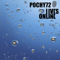 Pochy72 - Lives Online