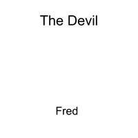 The Devil / - Fred
