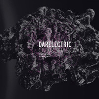 Darelectric - Overshadows