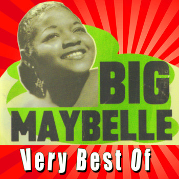 Big Maybelle - Very Best of