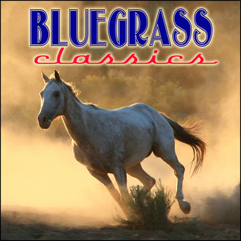 Various Artists - Bluegrass Classics