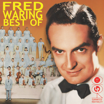 Fred Waring - Best of